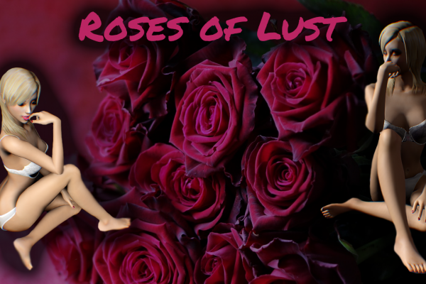 Roses of Lust